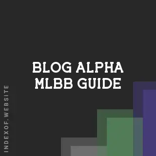 Ultimate Alpha Guide 2026: Best Build, True Damage Combos, and Meta Strategies | Logo - Indexof